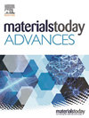 Materials Today Advances